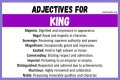 What words describe a king?